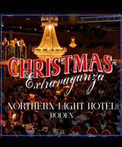 Christmas Extravaganza med rum på Northern Light Hotel
